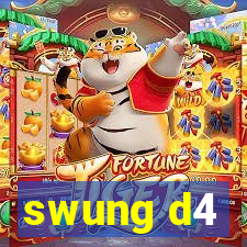 swung d4